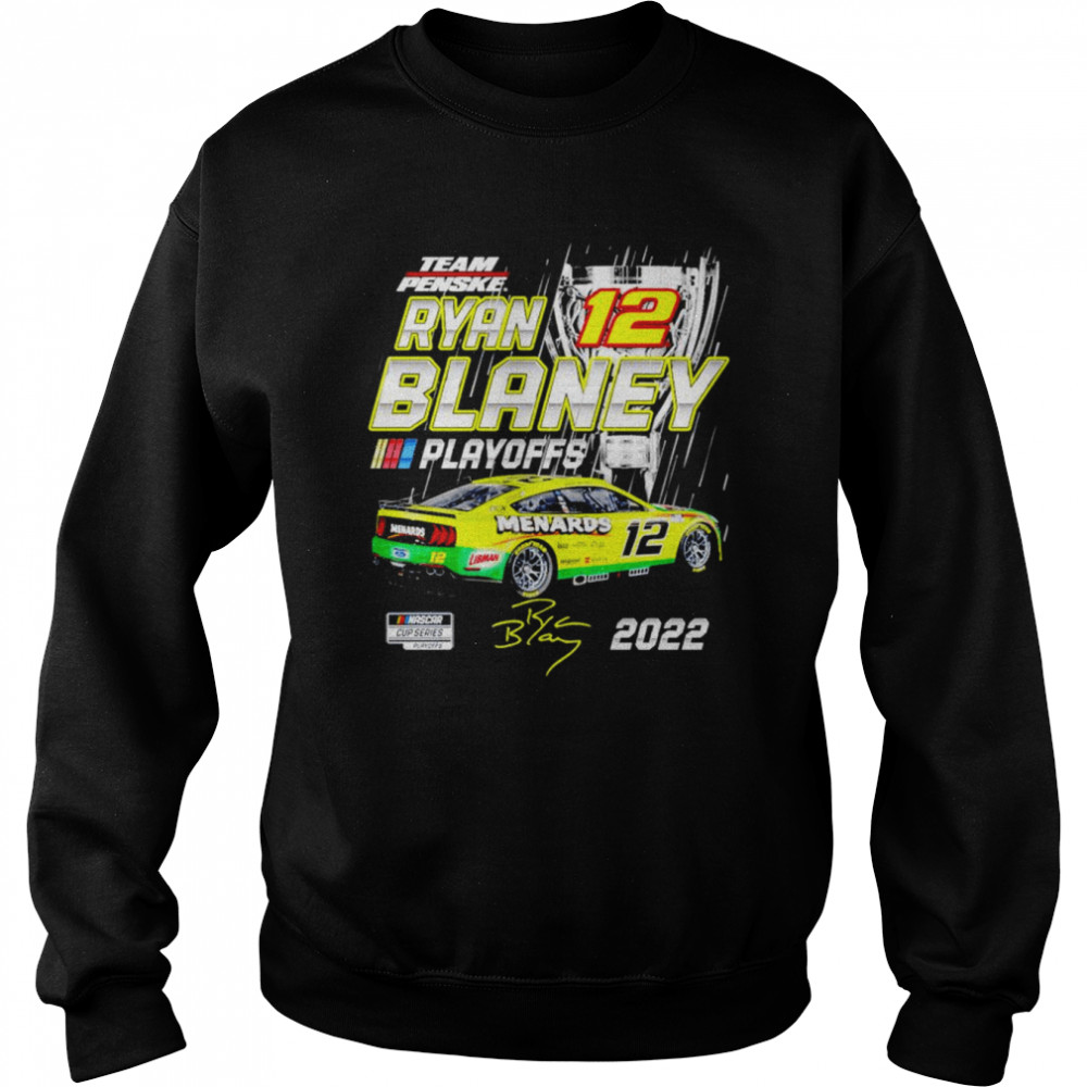 Ryan Blaney Team Penske 2022 NASCAR Cup Series Playoffs shirt Unisex Sweatshirt