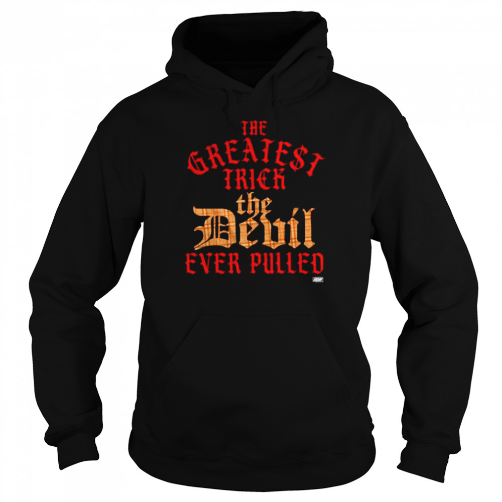the greatest trick the devil ever pulled shirt unisex hoodie