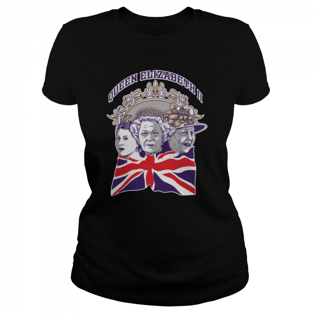 three faces of the legend england and united kingdom rip queen elizabeth ii shirt classic womens t shirt