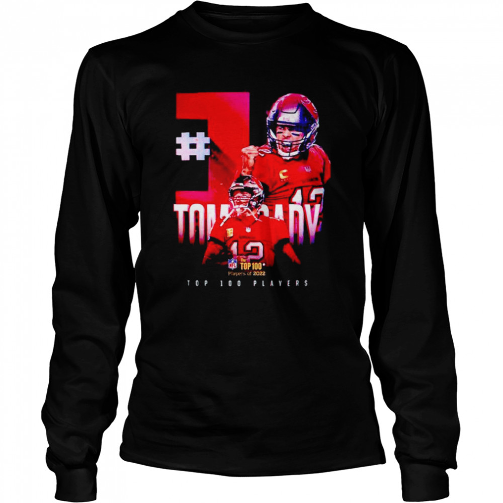 Tom Brady Tampa Bay Buccaneers No. 1 player in the top 100 T-shirt Long Sleeved T-shirt
