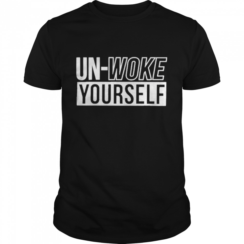 Unwoke Yourself  Classic Men's T-shirt