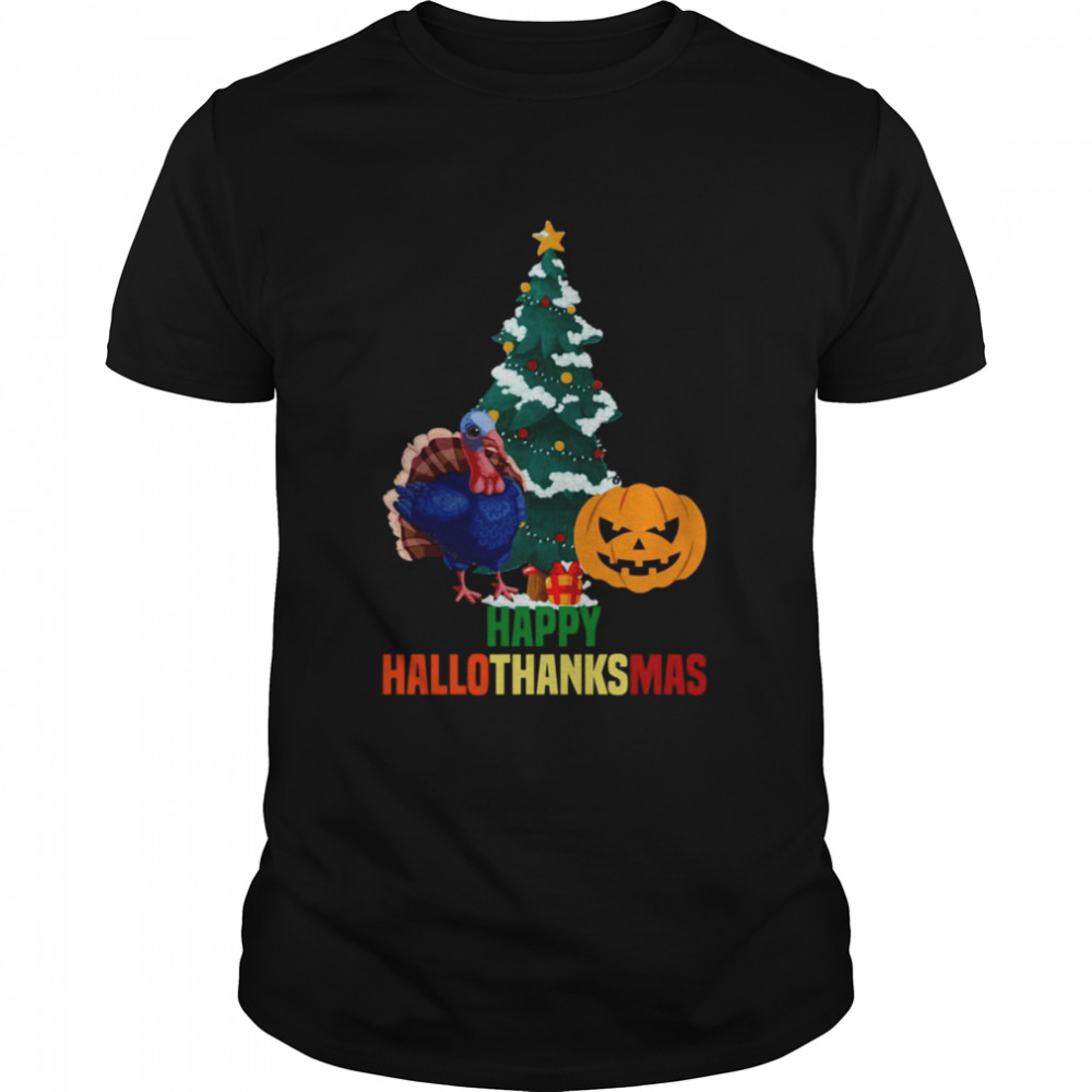 Halloween Thanksgiving Christmas Holidays shirt