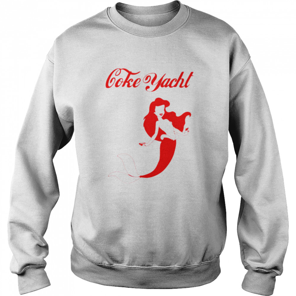 Coke Yacht Cocacola shirt Unisex Sweatshirt