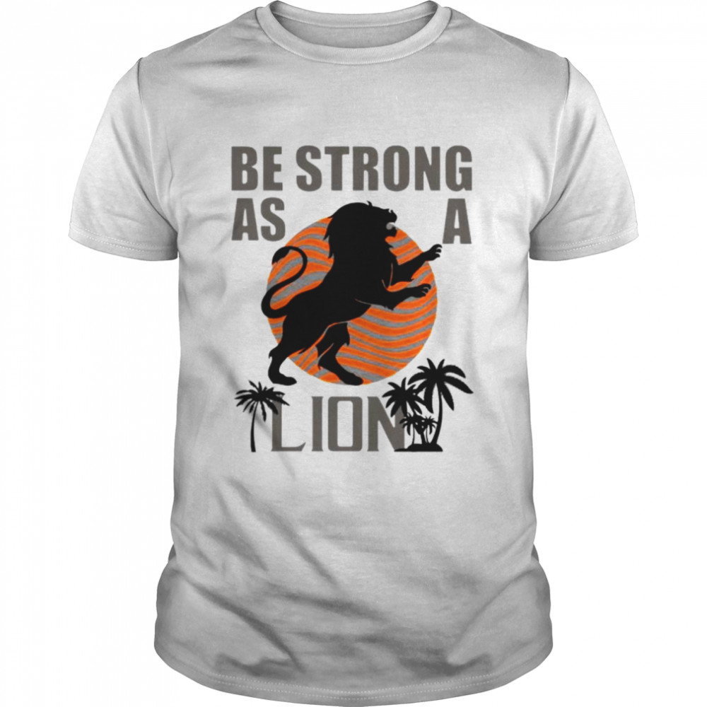 Be strong as a lion shirt Classic Men's T-shirt