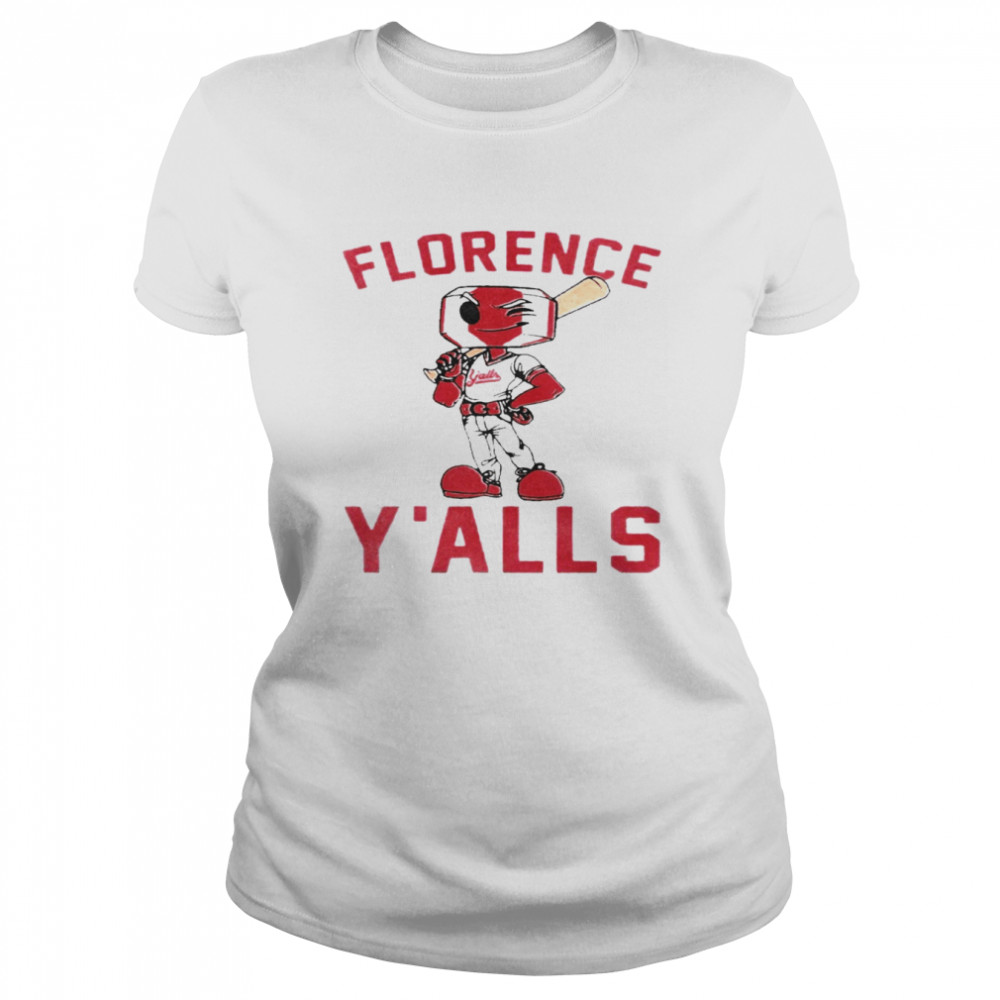 Florence Y’alls Mascot shirt Classic Women's T-shirt