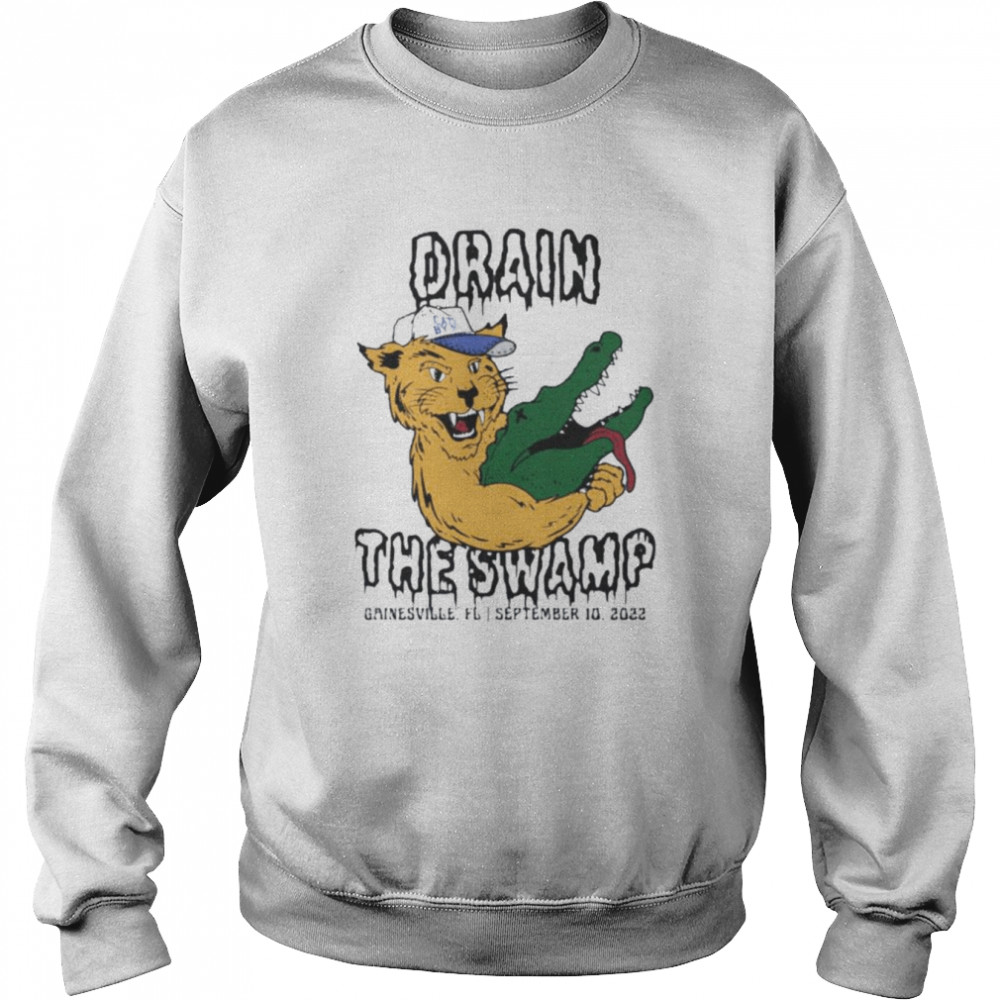 florida gators vs kentucky wildcats drain the swamp shirt unisex sweatshirt