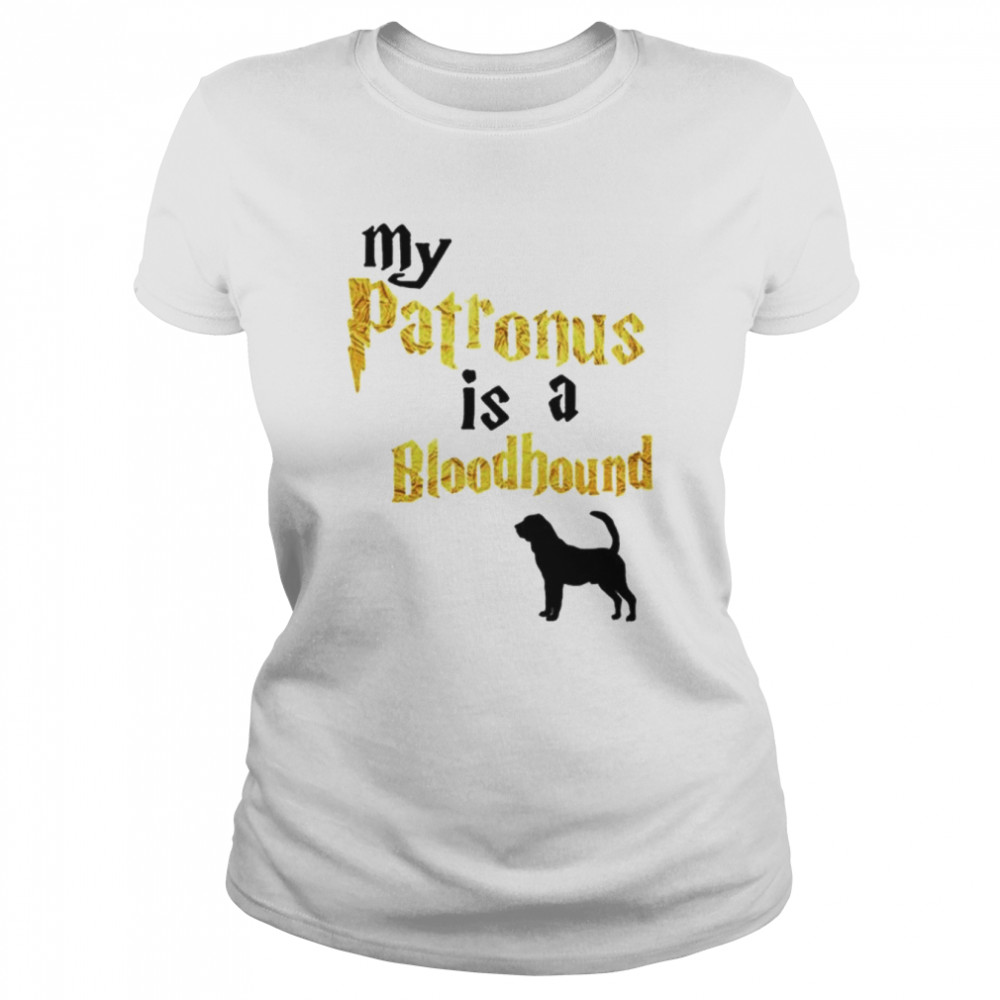 My patronus is a bloodhound shirt Classic Women's T-shirt