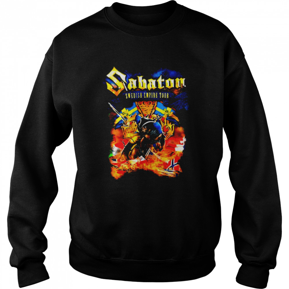 Swedish Empire Tour Sabaton Rock Band shirt Unisex Sweatshirt