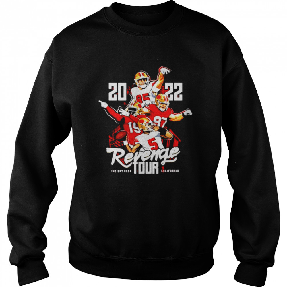 Tampa Bay Buccaneers Revenge Tour The Bay Area California shirt Unisex Sweatshirt