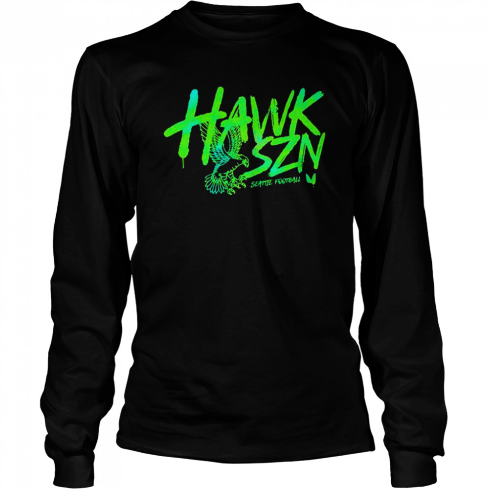 Hawk Szn Seattle Seahawks shirt Long Sleeved T-shirt