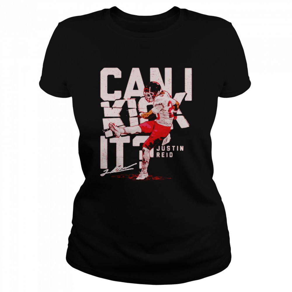 Justin Reid Kansas Cty can i kick it signature shirt Classic Women's T-shirt