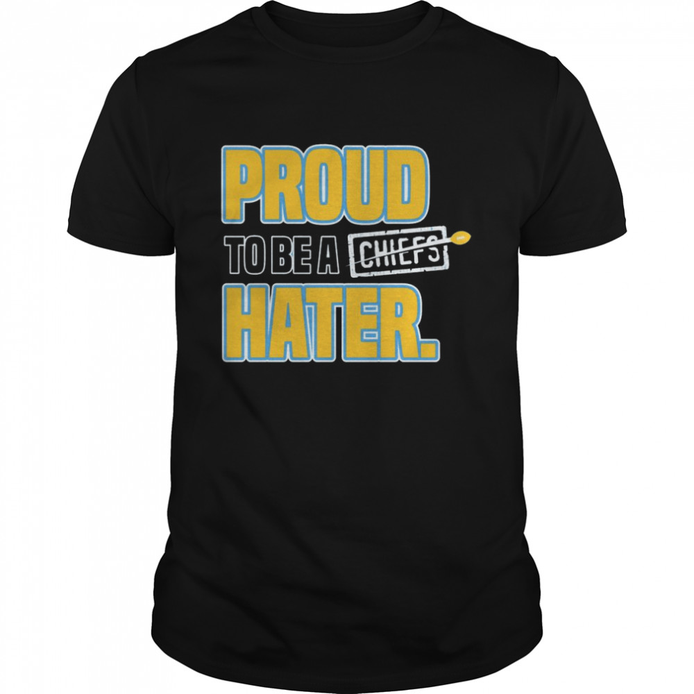 LA Football Anti-Kansas City Proud to be a Chiefs Hater  Classic Men's T-shirt