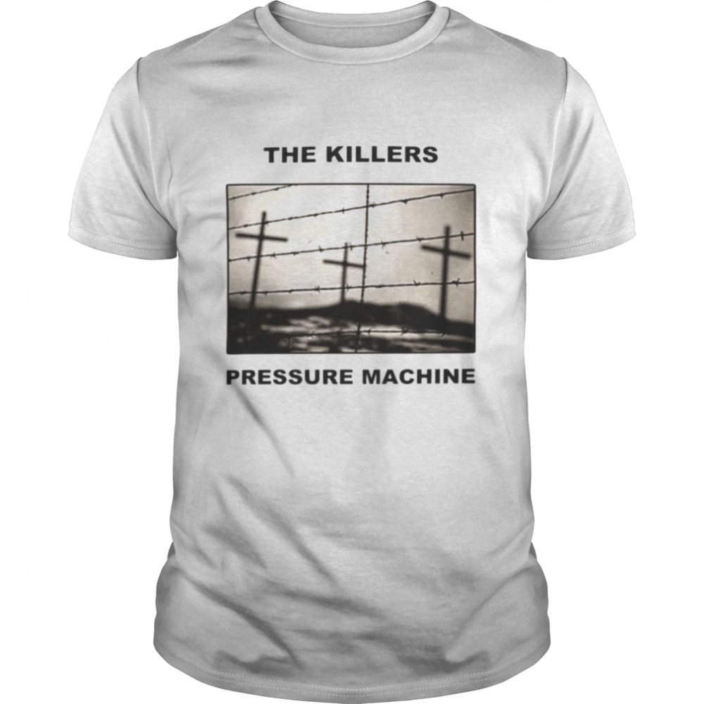 The killers merch jpressure machine photo shirt