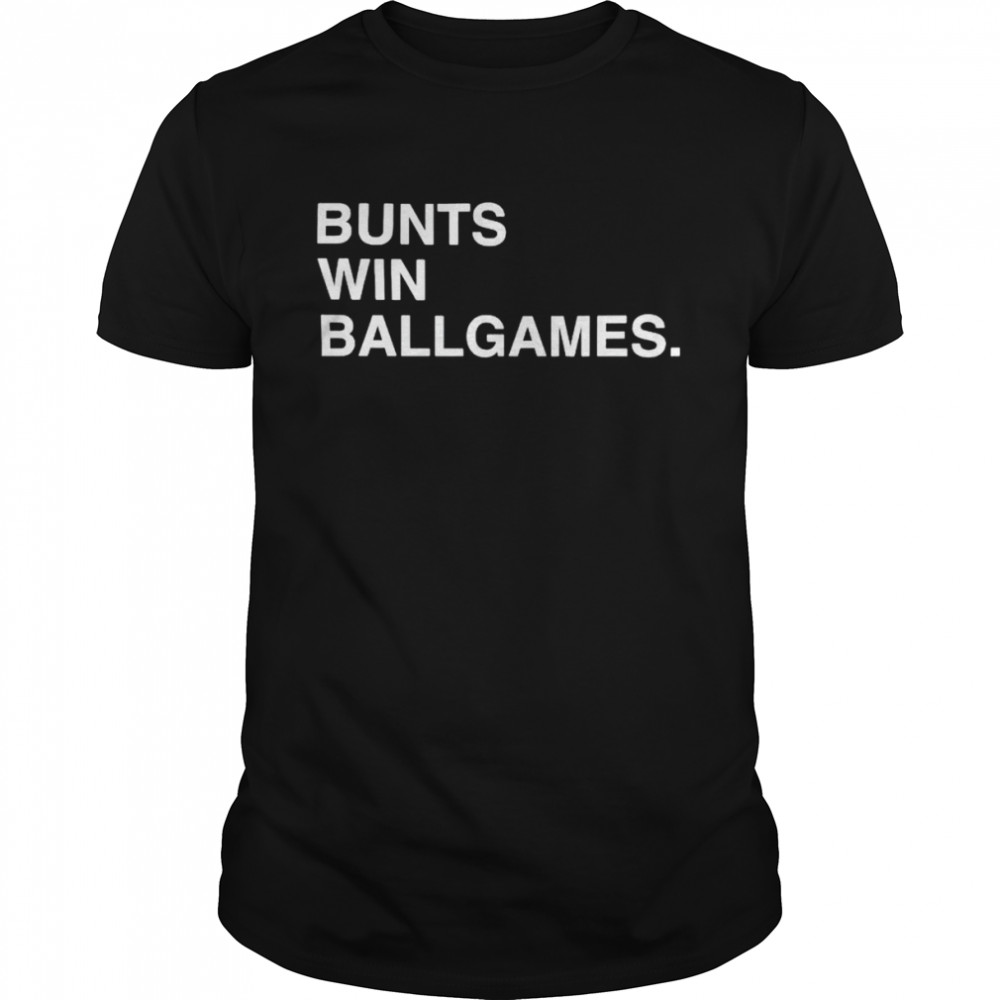 bunts win ballgames shirt Classic Men's T-shirt