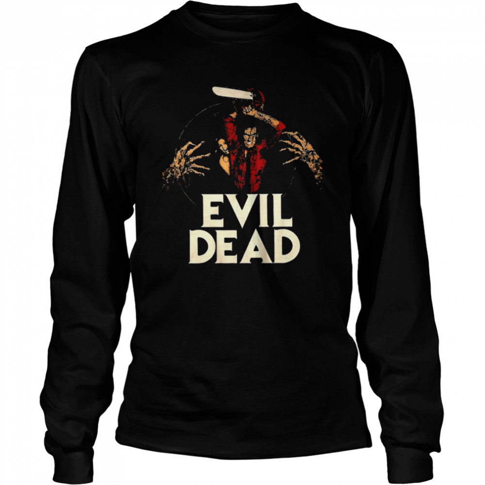 Evil Dead Bruce Campbell Horror Movie Halloween shirt Long Sleeved T-shirt