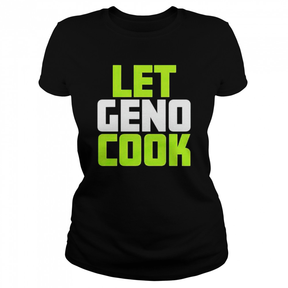 let geno cook shirt Classic Women's T-shirt