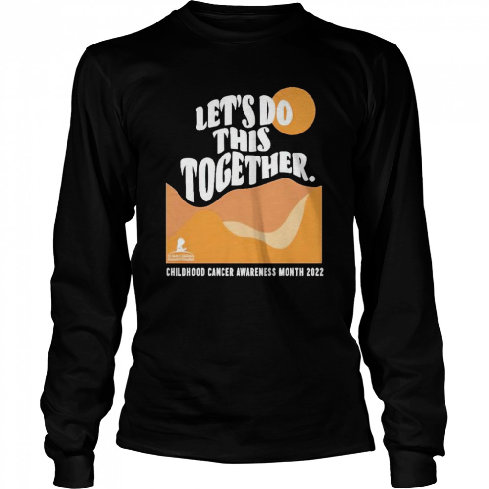 Let’s do this together shirt Long Sleeved T-shirt