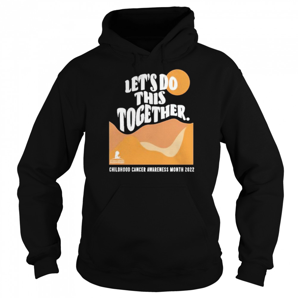 Let’s do this together shirt Unisex Hoodie