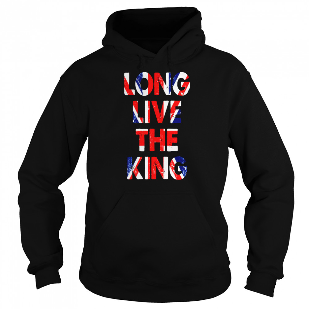 Long Live King Charles Iii Uk Flag Vintage shirt Unisex Hoodie