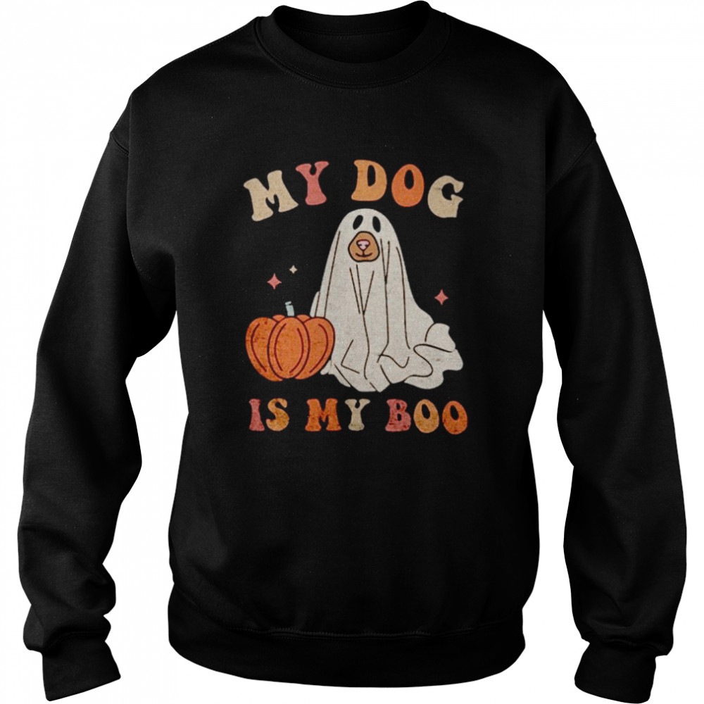My dog is my boo shirt Unisex Sweatshirt