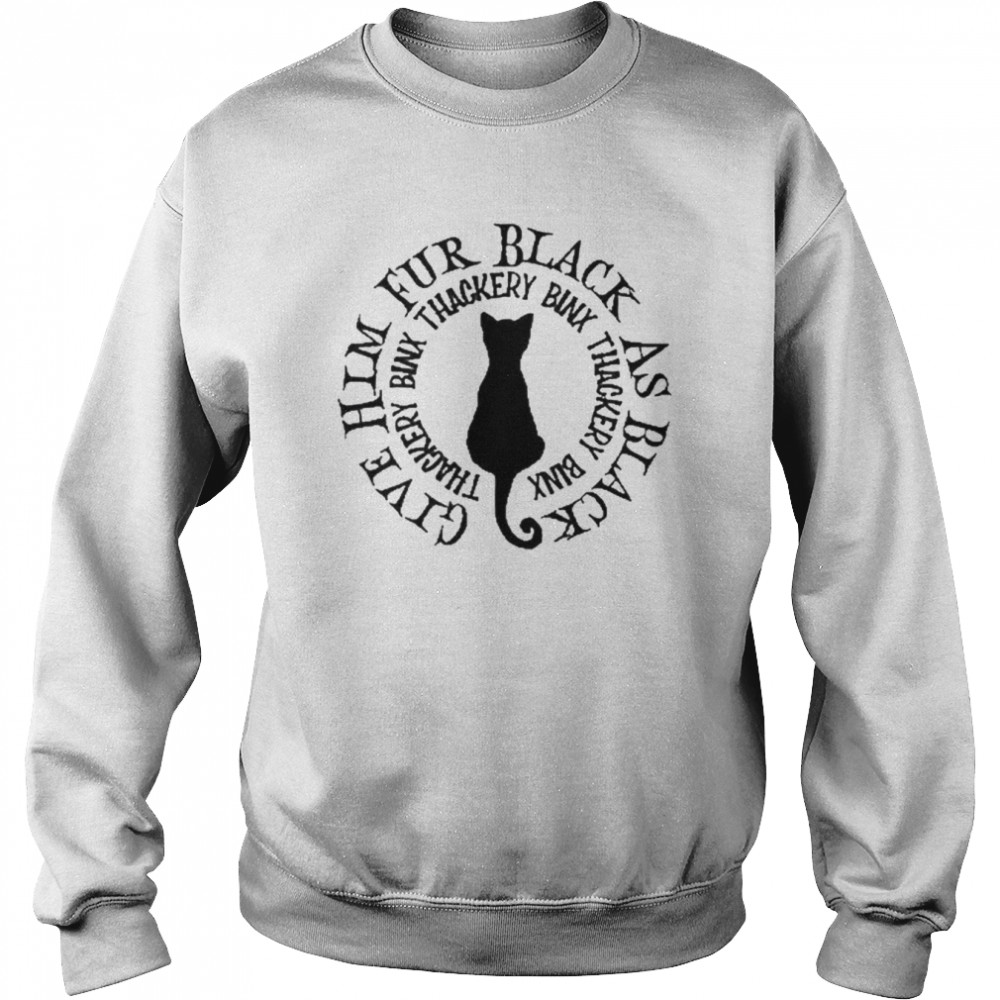 Thackery Binx Hocus Pocus Sanderson Sisters Black Cat T- Unisex Sweatshirt
