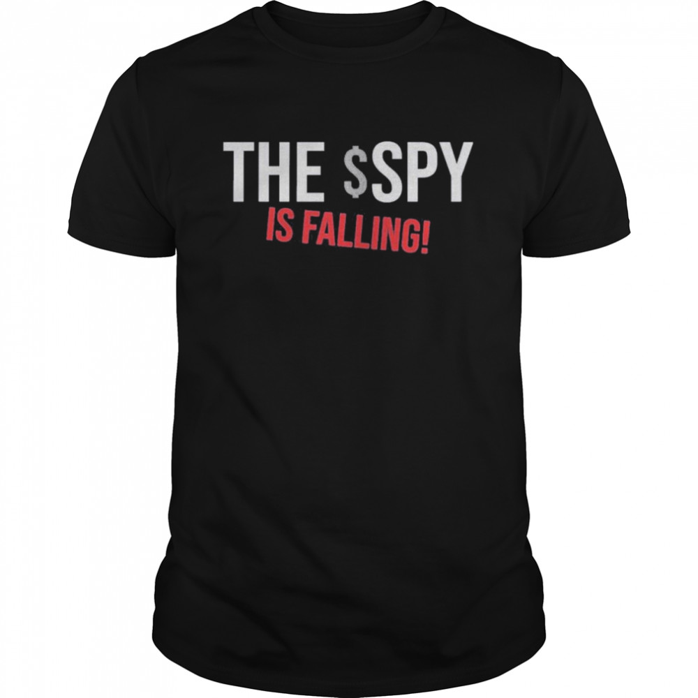 The $Spy Is Falling  Classic Men's T-shirt
