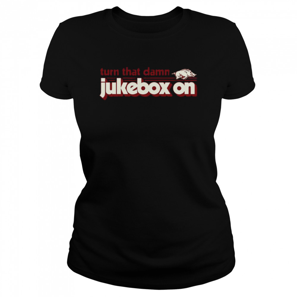Arkansas Groovy Jukebox turn that damn Jukebox on shirt Classic Women's T-shirt