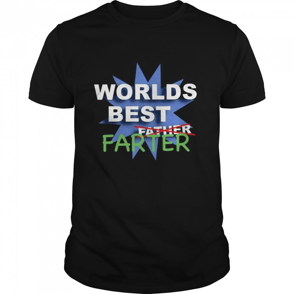 Best Farter Fathers Day T- Classic Men's T-shirt