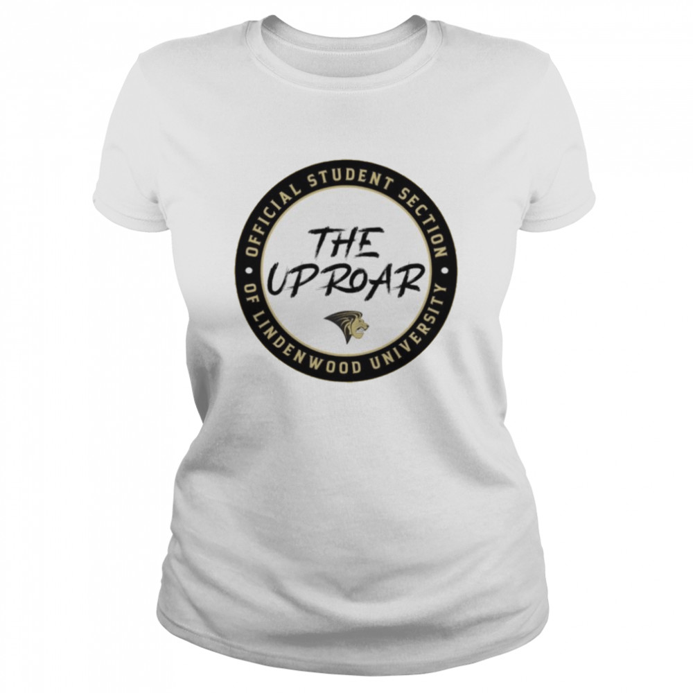 student section of lindenwood university the up roar shirt classic womens t shirt