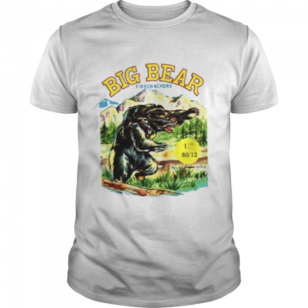 Big Bear Brand Firecrackers shirt