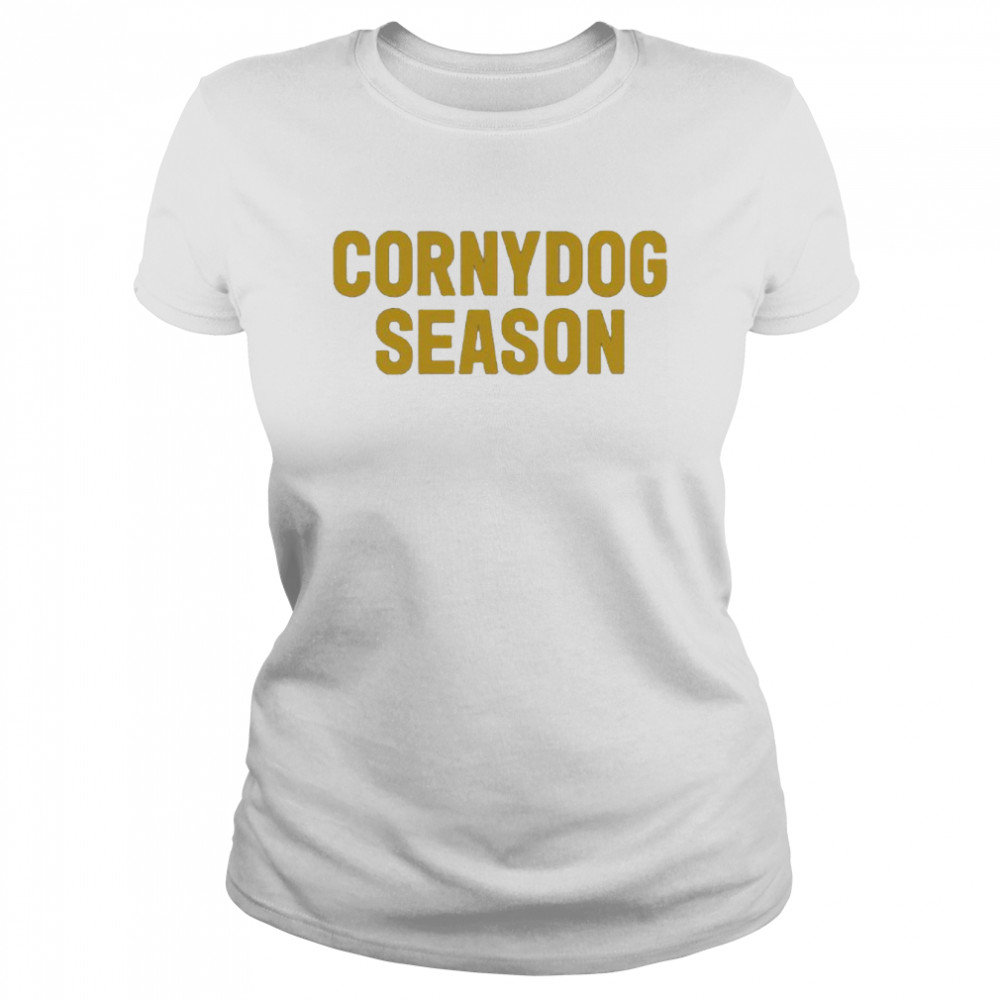 cornydog season shirt Classic Women's T-shirt