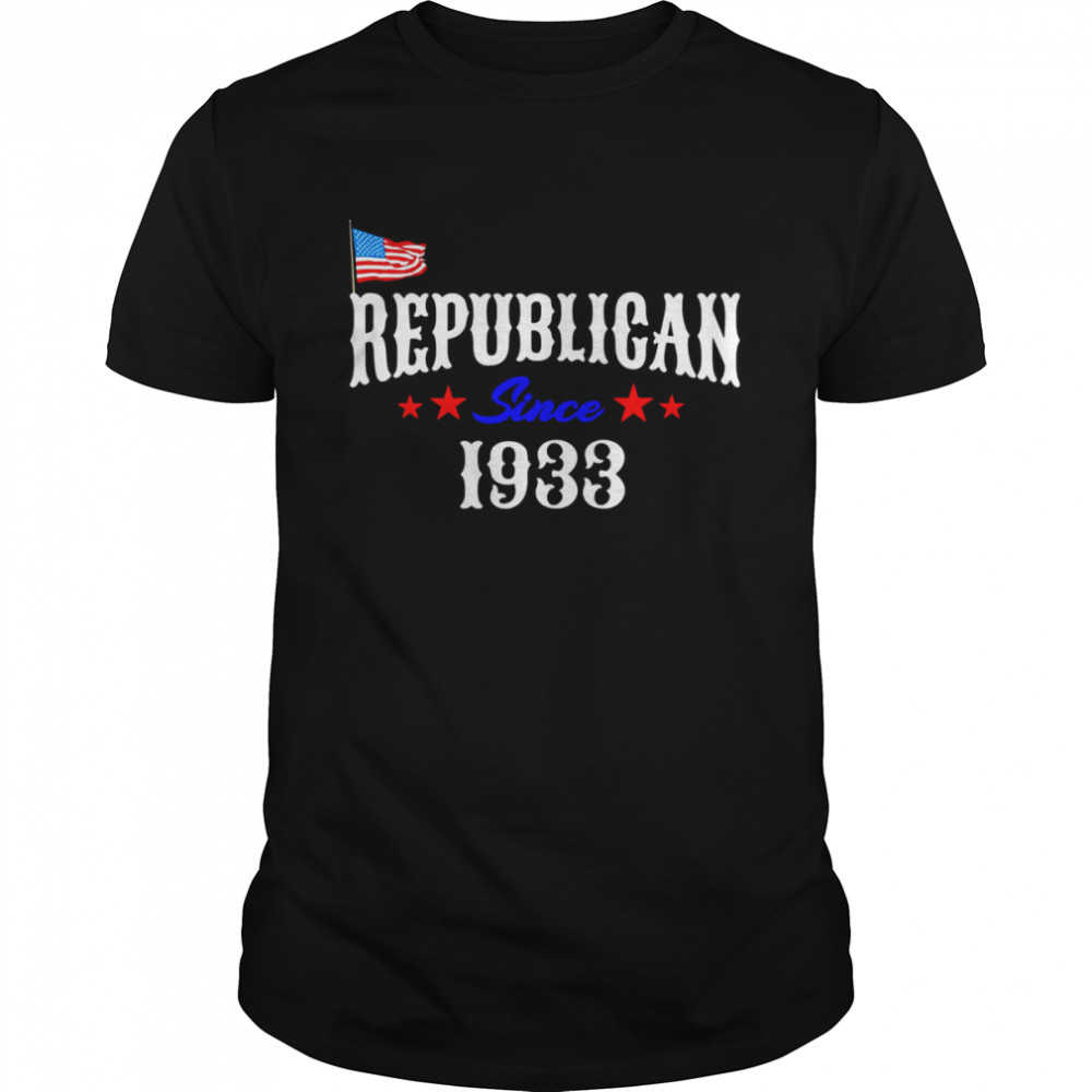 Proud Republican Since 1933 Born Patriotic USA Flag Birthday T- Classic Men's T-shirt