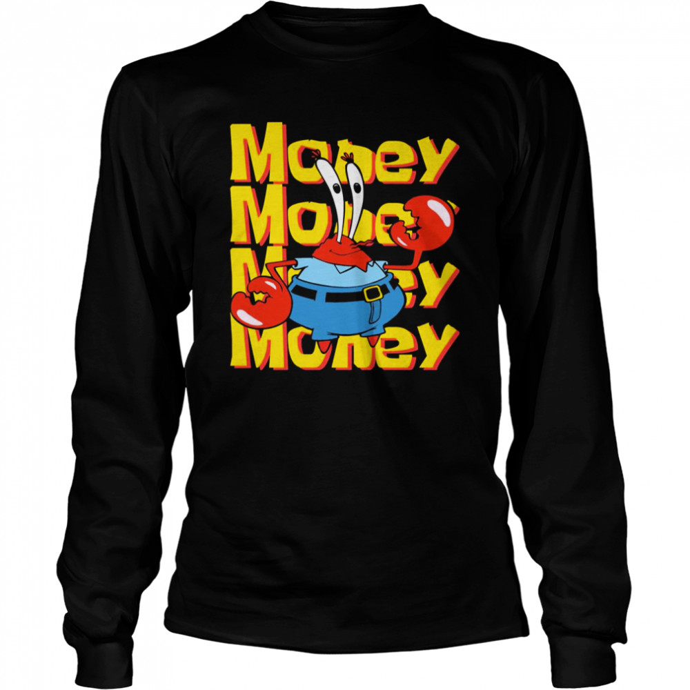 Money Spongebob Squarepants shirt Long Sleeved T-shirt