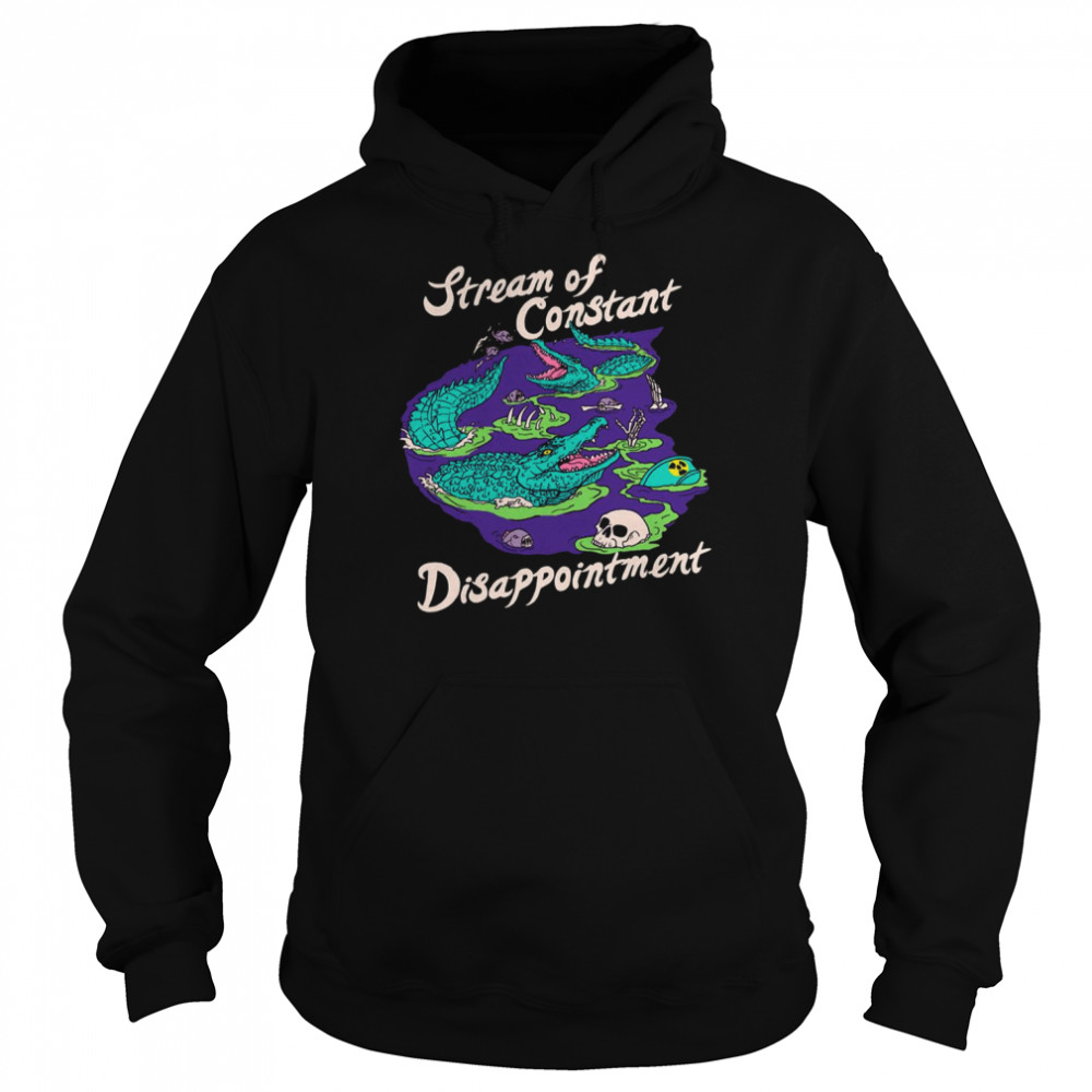 Stream Of Constant Disappointment Gators Reptile shirt Unisex Hoodie
