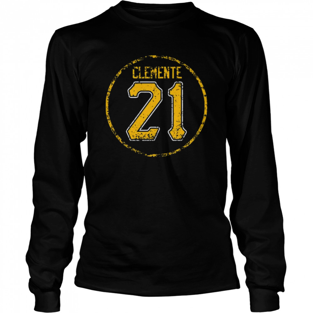 The Legend Roberto Clemente 21 Pittsburgh shirt Long Sleeved T-shirt
