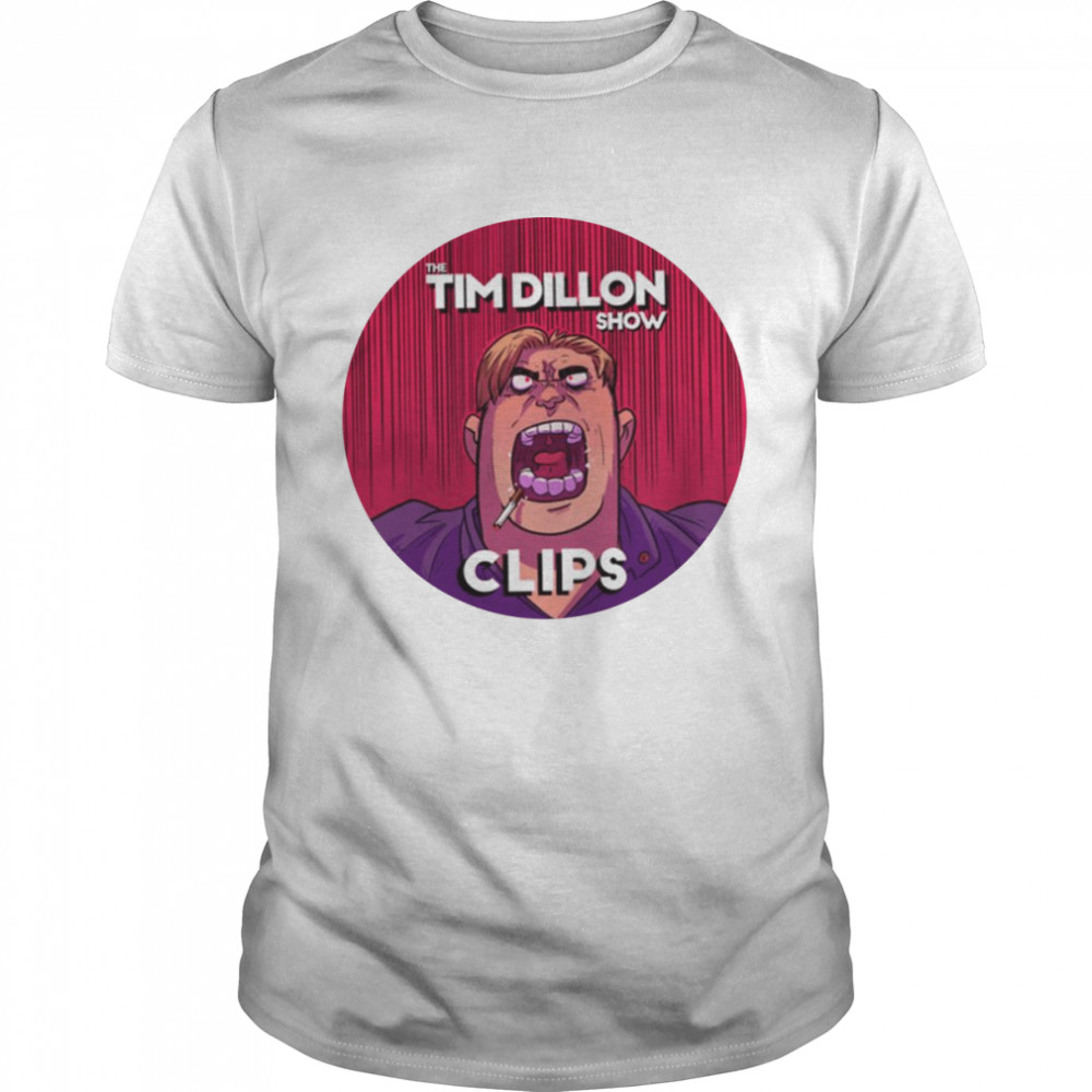 The Tim Dillon Show Clips Avery shirt