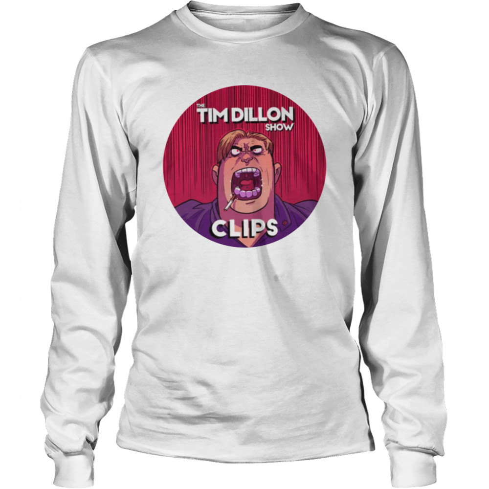 The Tim Dillon Show Clips Avery shirt Long Sleeved T-shirt