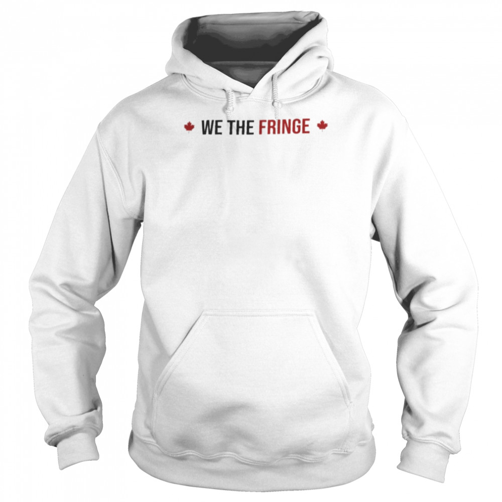 We The Fringe Unisex Hoodie