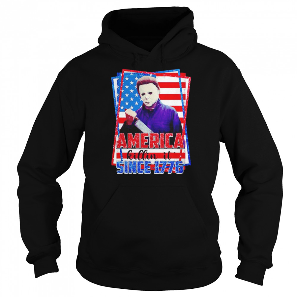 Michael Myers America Killin It Since 1776 shirt Unisex Hoodie