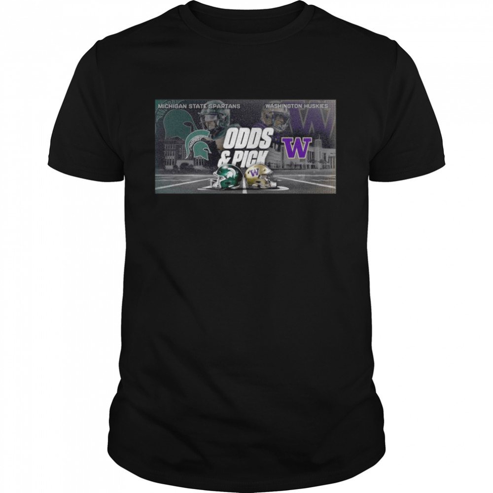 Michigan State Spartans vs Washington Huskies Odds and Pick 2022 shirt