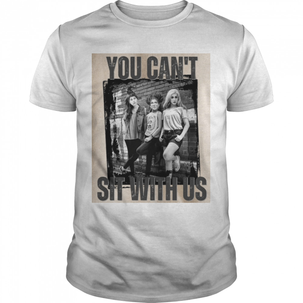 You Can’t Sit With Us Halloween Sanderson Sisters Halloween shirt
