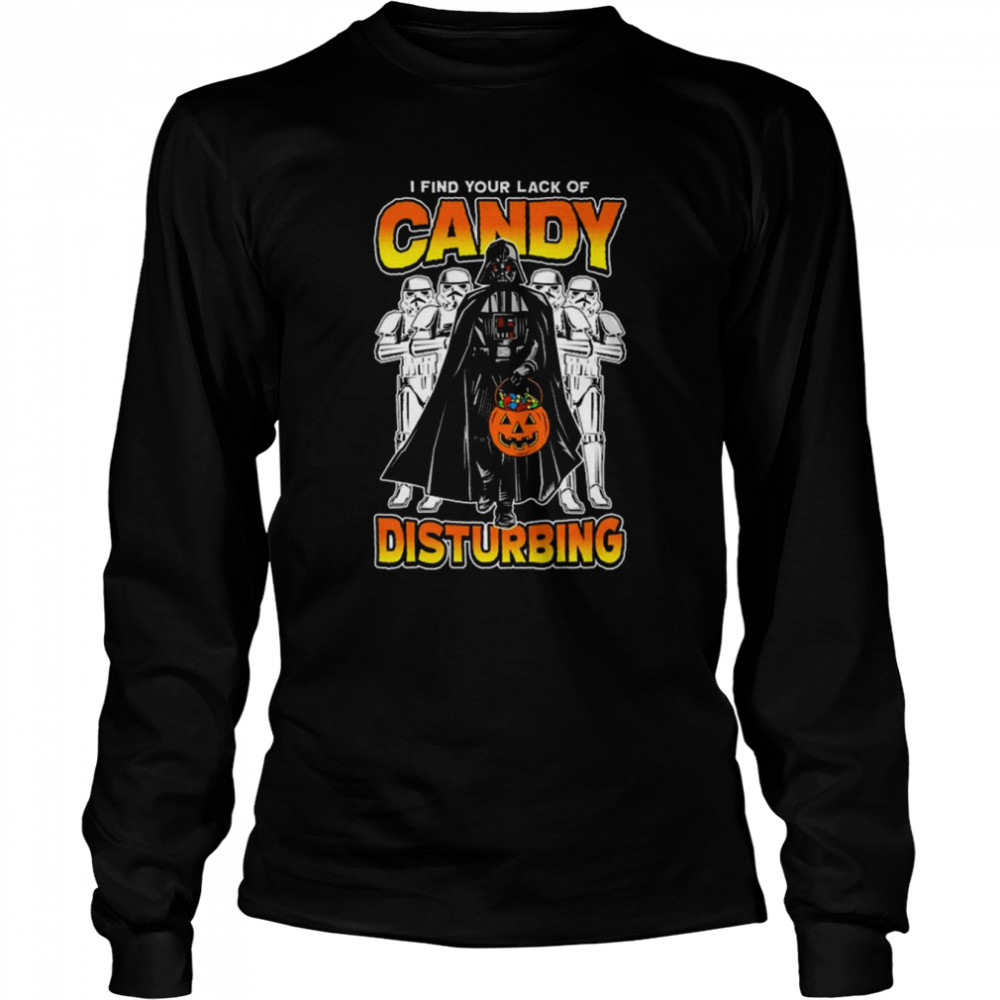 darth vader i find lack of candy disturbing halloween shirt long sleeved t shirt