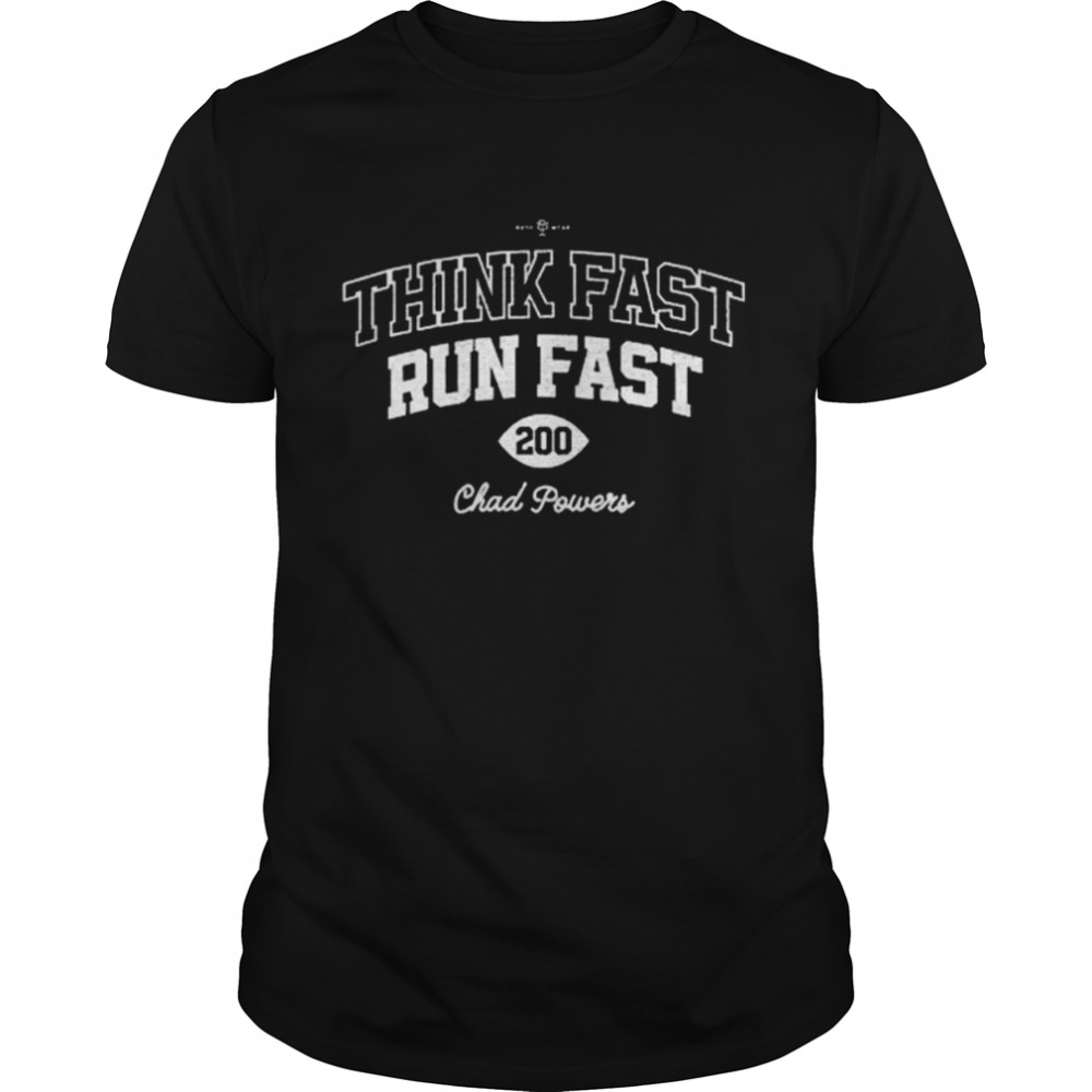 Eli Manning Think Fast, Run Fast 200 Chad Powers  Classic Men's T-shirt