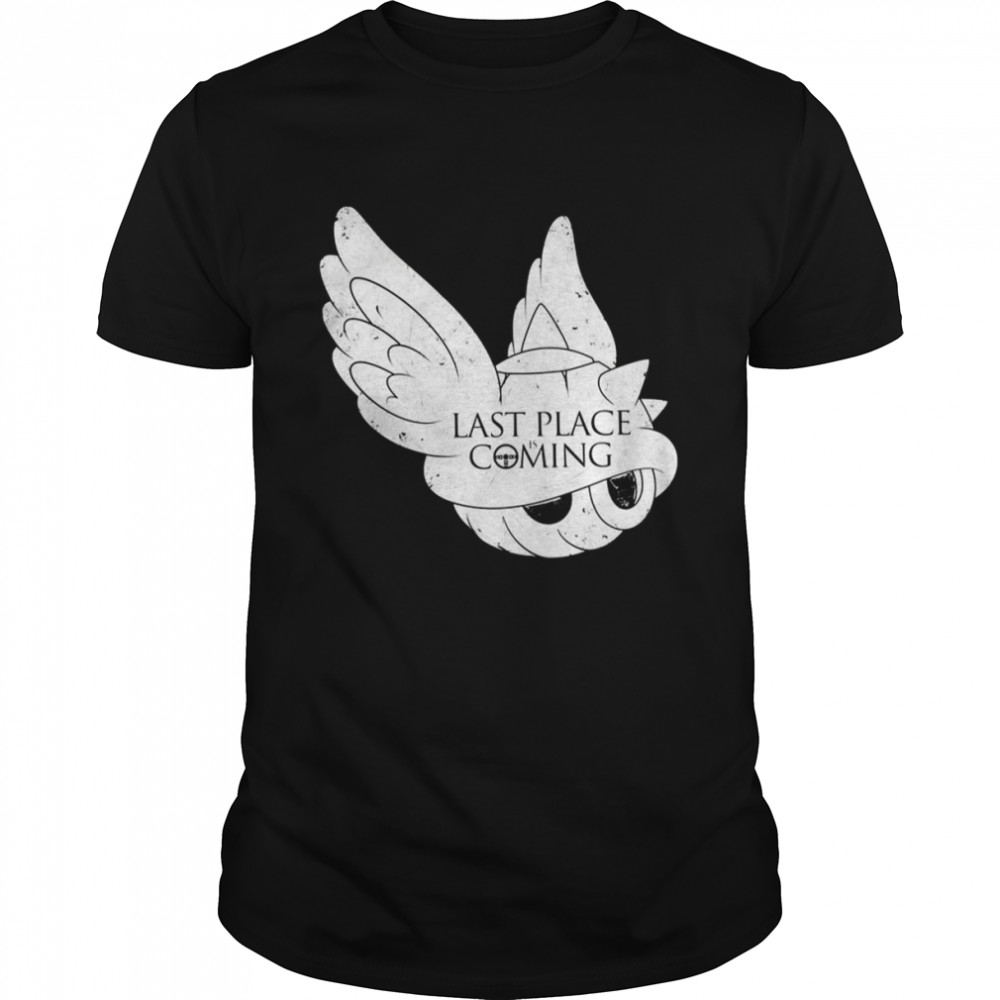 Last Place Is Coming Mario shirt