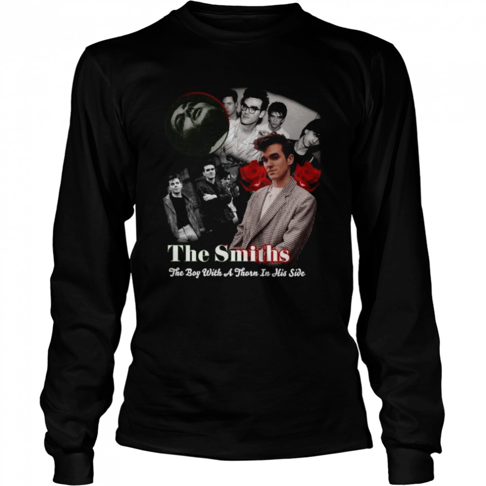 Morrissey The Smiths Boy With A Thron In His Side Rose Music shirt Long Sleeved T-shirt
