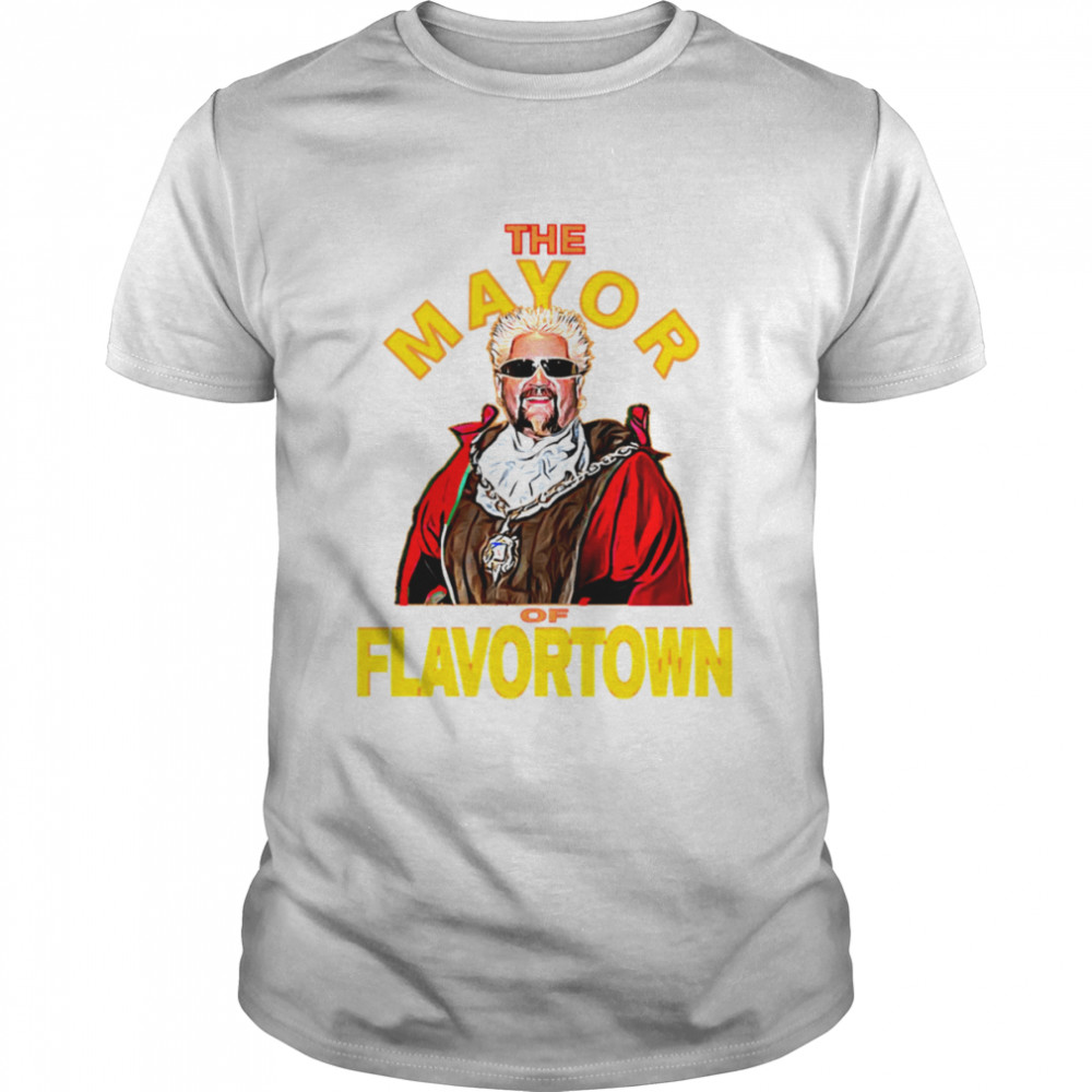 New Guy Fieri Fans Mayor Of Flavortown shirt