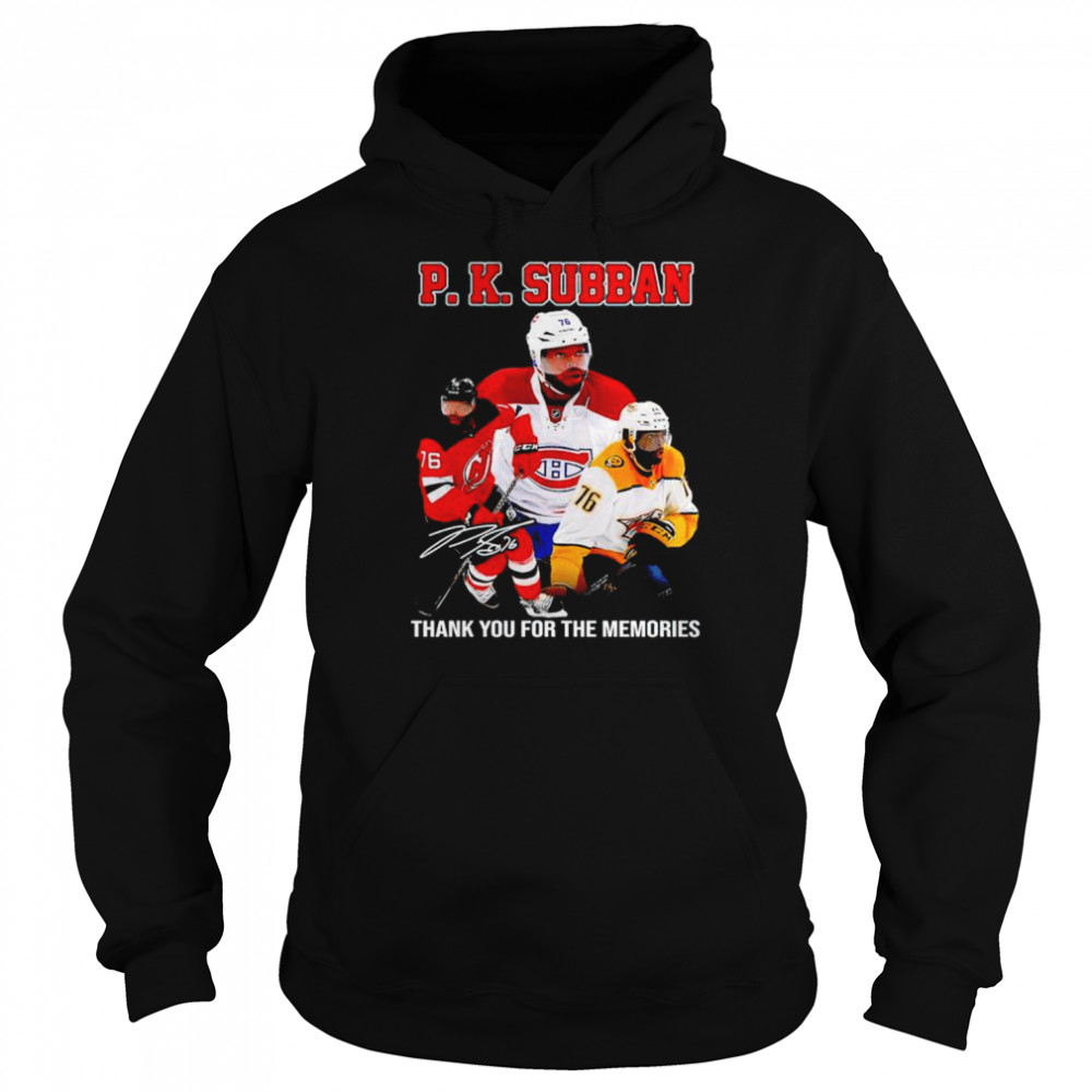 p k subban thank you for the memories shirt unisex hoodie