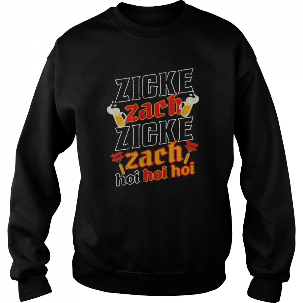 Zicke Zacke Zicke Zacke Hoi Hoi Hoi Womens Oktoberfest Unisex Sweatshirt
