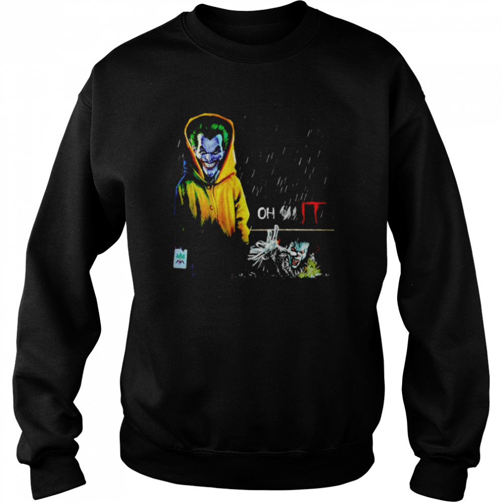 joker smile oh shit Pennywise IT shirt Unisex Sweatshirt