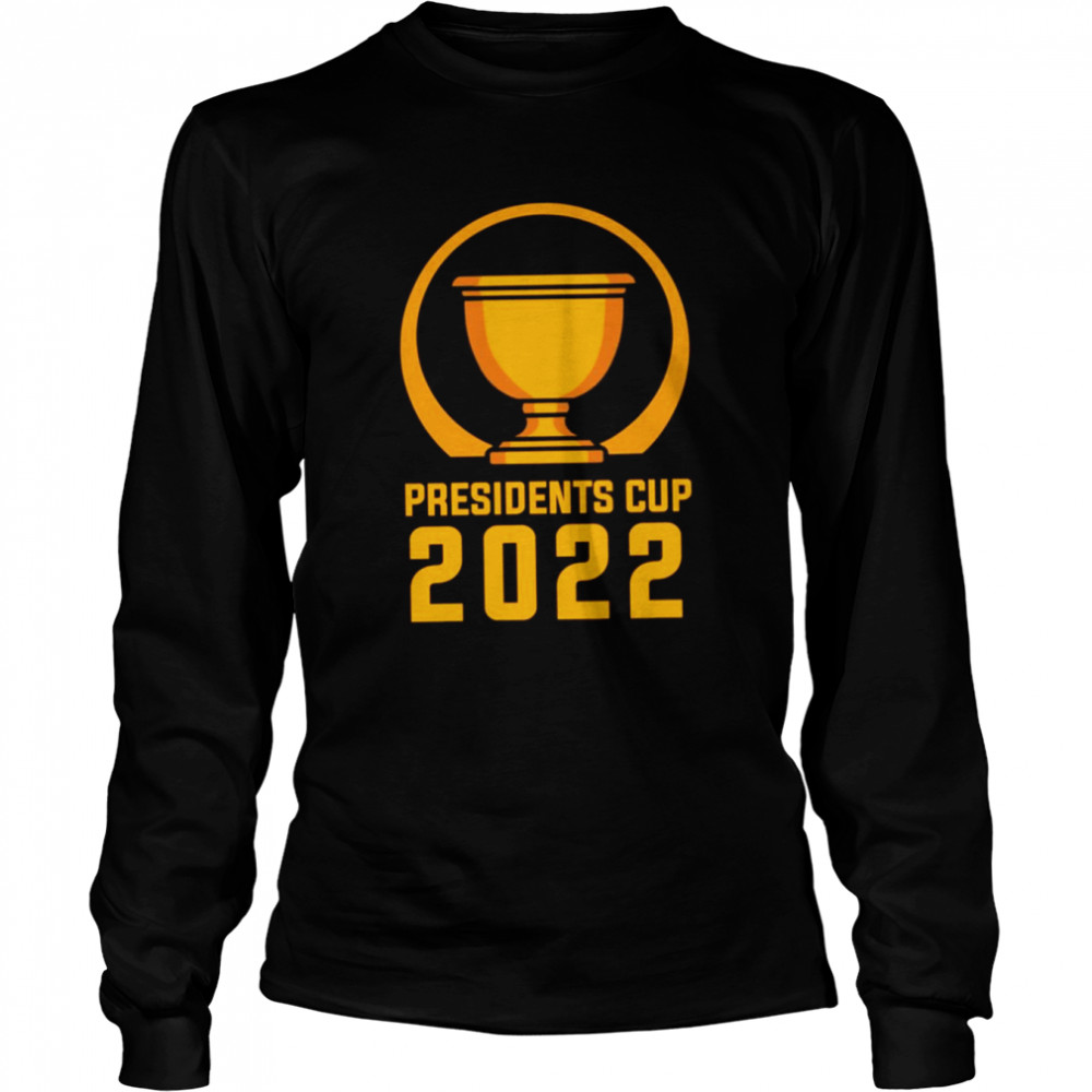 Presidents Cup 2022 Golf Trophy Active shirt Long Sleeved T-shirt